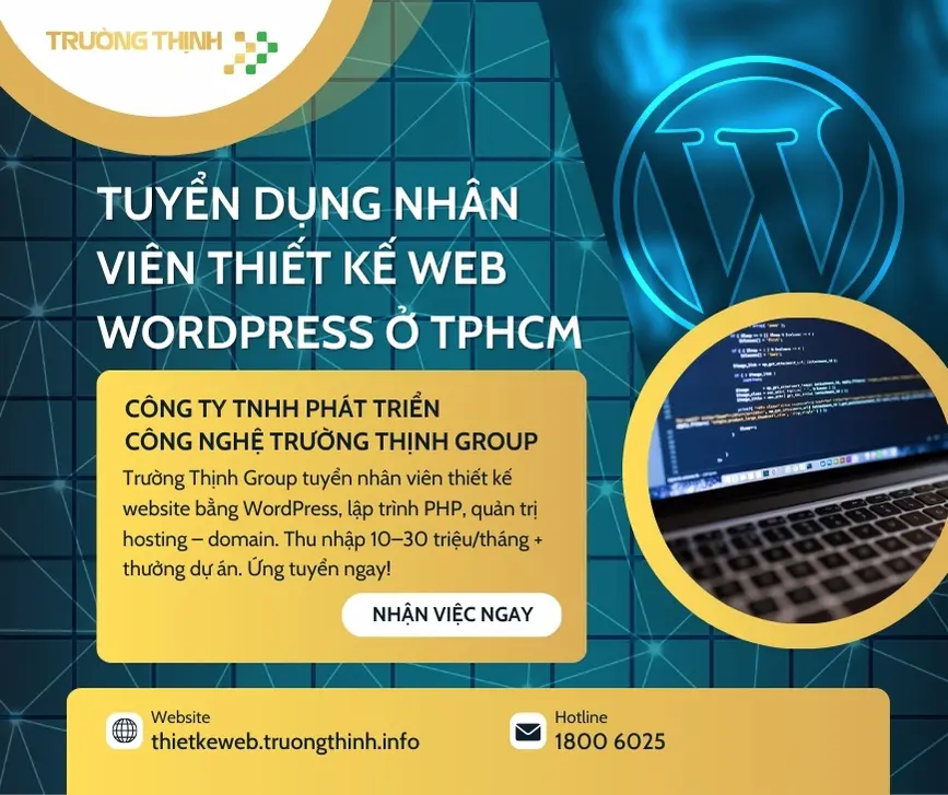 Tuyển Nhân Viên Thiết Kế Website WordPress Tại TPHCM