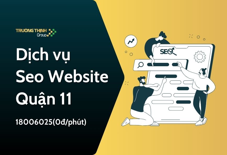 Dịch vụ Seo Website Quận 11