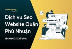Dịch vụ Seo Website Quận Phú Nhuận