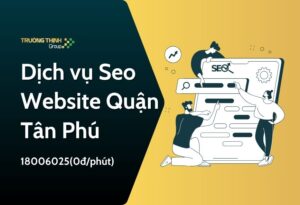 Dịch vụ Seo Website Quận Tân Phú