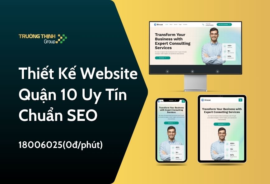 Thiết Kế Website Quận 10 | Uy Tín - Chuẩn SEO