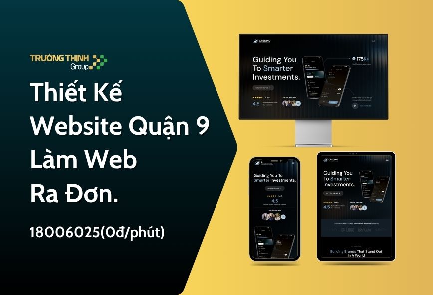 Thiết Kế Website Quận 9 | Làm Web Ra Đơn.